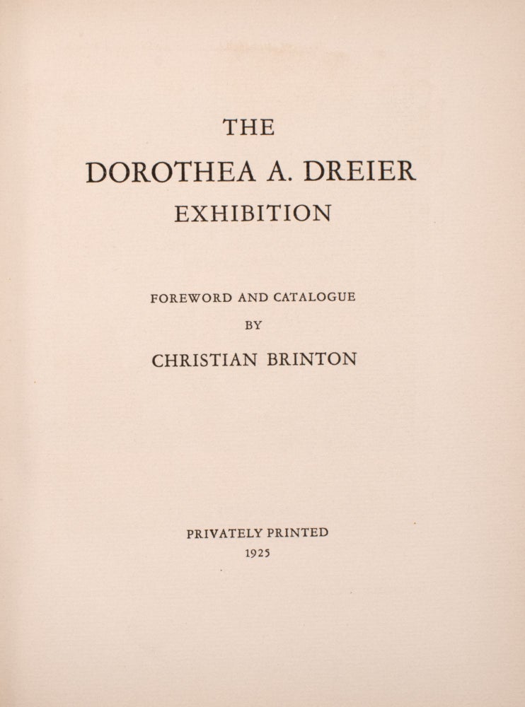 The Dorothea A. Dreier Exhibition
