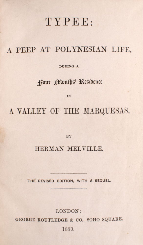 Typee: A Peep at Polynesian Life during a Four Months' Residence in a Valley of the... (3/4)