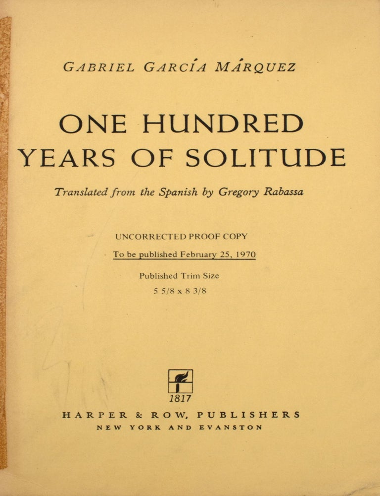 One Hundred Years of Solitude. Translated from the Spanish by Gregory Rabassa
