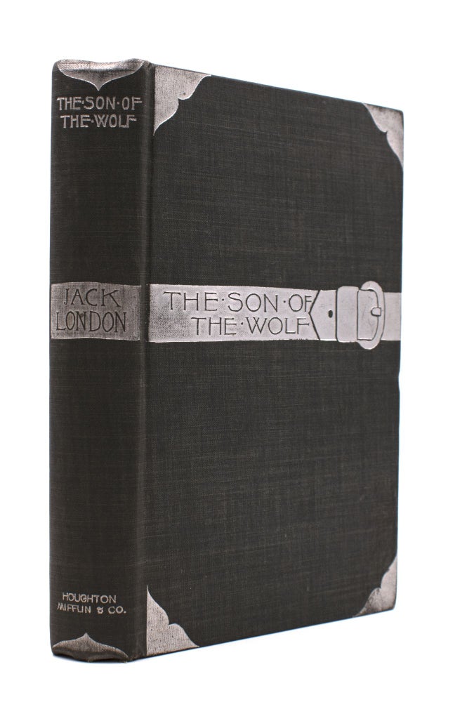 The Son of the Wolf. Tales of the Far North