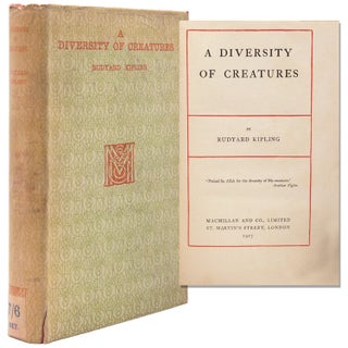 Item #333373 A Diversity of Creatures. Rudyard Kipling