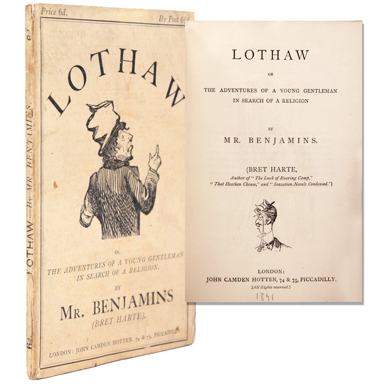 Lothaw Or The adventures of a young gentleman In search of a Religion By Mr. Benjamins. [With a preface by Publisher Hotten dated April , 1871.]