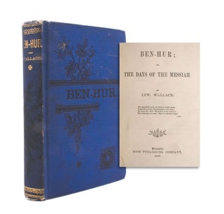 Item #333551 Ben-Hur; or, The Days of the Messiah. Lew Wallace