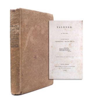 Item #333564 Falkner. A Novel, by the Author of "Frankenstein," "The Last Man," &c. Complete in...