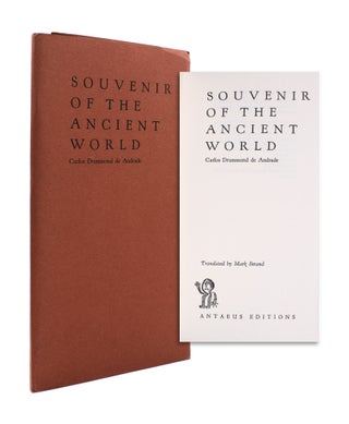 Item #333591 Souvenir of the Ancient World. Carlos Drummond de Andrade, Mark Strand, trans