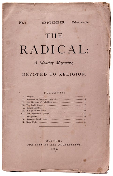 The Radical: A Monthly Magazine Devoted to Religion. Number 1: September, 1865 [and] Number 2: October, 1865