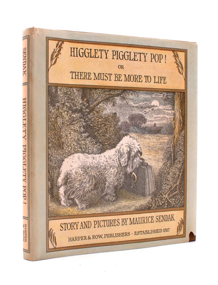 Higglety Pigglety Pop! or There Must Be More to Life