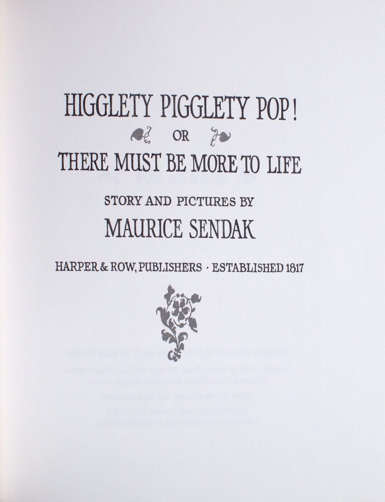 Higglety Pigglety Pop! or There Must Be More to Life