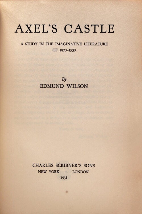 Axel's Castle: A Study in the Imaginative Literature of 1870-1930