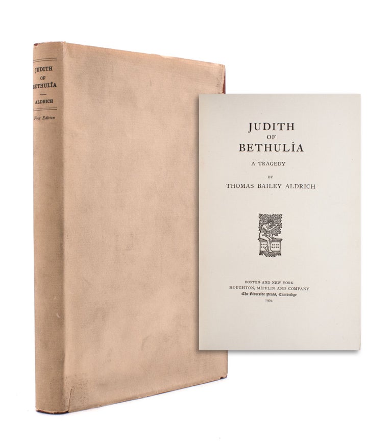 Judith of Bethulîa, A Tragedy