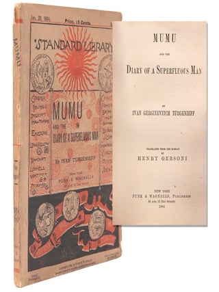 Item #334686 Mumu and the Diary of a Superfluous Man by Ivan Gergiyevitch Turgenieff. Translated...