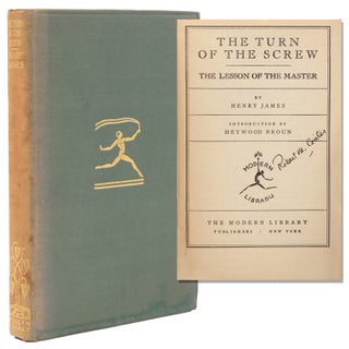 Item #334720 The Turn of the Screw. The Lessons of the Master. Introduction bt Heywood Broun....