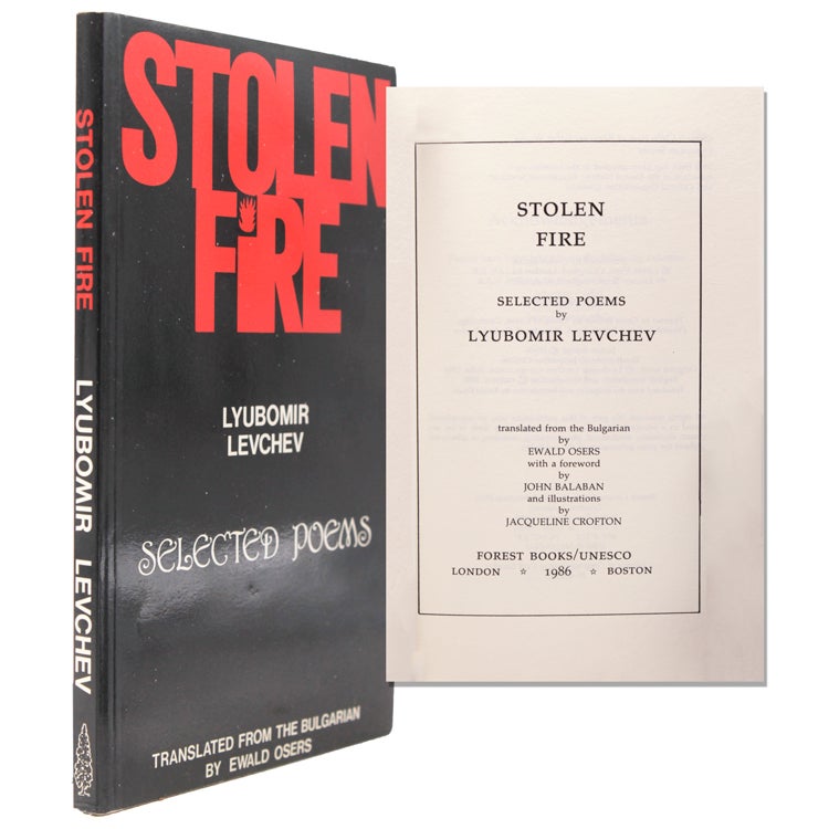 Stolen Fire. Translated from the Bulgarian bt Ewald Osers