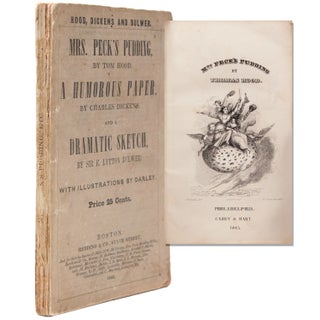 Item #334801 Mrs. Peck’s Pudding, by Thomas Hood. A Humorous Paper, by Charles Dickens. And A...