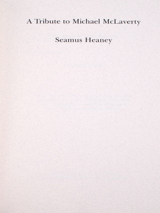 Item #334823 A Tribute to Michael McLaverty. Seamus Heaney