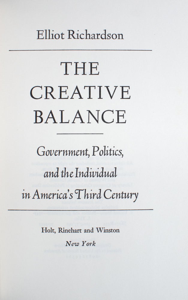 The Creative Balance. Government, Politics, and The Individual in America's Third Century