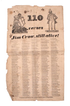 Item #334847 110 Verses Jim Crow Still Alive! ... [and:] New Verses. Dinah Crow. Minstrelry