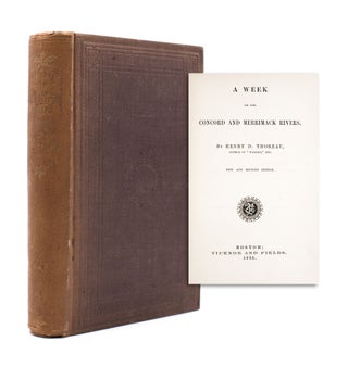 Item #334848 A Week of The Concord And Merrimack Rivers. Henry David Thoreau