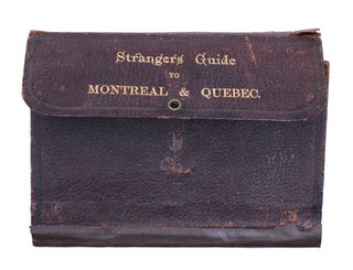Item #334879 Strangers Guide to Montreal & Quebec, with Maps of both Cities, and Illustrations....