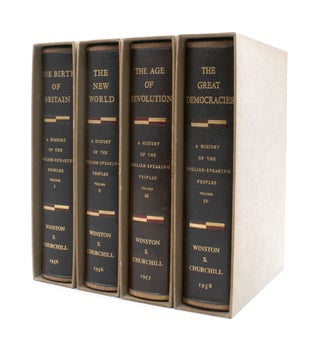 Item #334887 A History of the English Speaking Peoples. [Volume I: The Birth of Britain; Volume...
