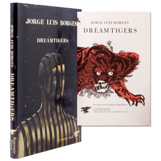 Item #335034 Dreamtigers. Translated by Mildred Boyer and Harold Morland. Introduction by...