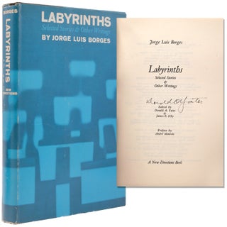 Item #335039 Labyrinths. Selected Stories & Other Writings. Edited by Donald A. Yates and James...
