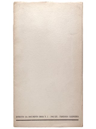 Item #338082 ESTRATTO DA DOCUMENTO MODA N. 1 - 1941- XIX - FASCICOLO CALZOLERIA [Cover title]....