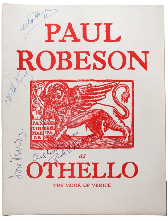 Paul Robeson as Othello: The Moor of Venice [Cover Title]. [Original Theatre Programme for]: The Theatre Guild Presents ... Paul Robeson in The Margaret Webster Production [of] Othello by William Shakespeare