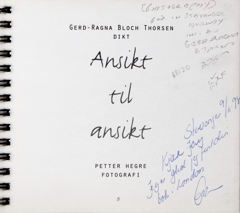 ANSIKT TIL ANSIKT ["FACE TO FACE"]. [Poems] [by] Gerd-Ragna Bloch Thorsen, Dikt. Petter Hegre, Fotografi