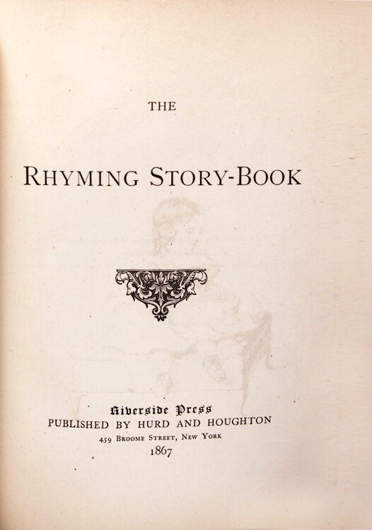 THE RHYMING STORY-BOOK issued anonymously - Children's Literature ...