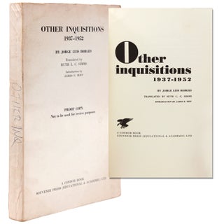Item #338272 Other Inquisitions 1937-52. Translated by Ruth L.C. Simms. Introduction by James...