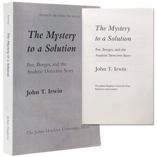 Item #338493 The Mystery to a Solution. Poe, Borges, and the Analytic Detective Story. J. D....