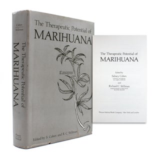 Item #338498 The Therapeutic Potential of Marihuana. Sidney Cohen, Richard C. Stillman, ed
