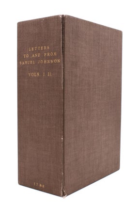Letters to and From the Late Samuel Johnson, LL.D., to Which are added Some Poems Never Before Printed