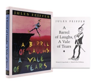 Item #338560 A Barrel of Laughs, A Vale of Tears. Jules Feiffer