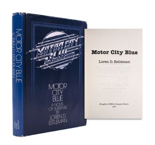 Item #338561 Motor City Blue. Loren D. Estleman