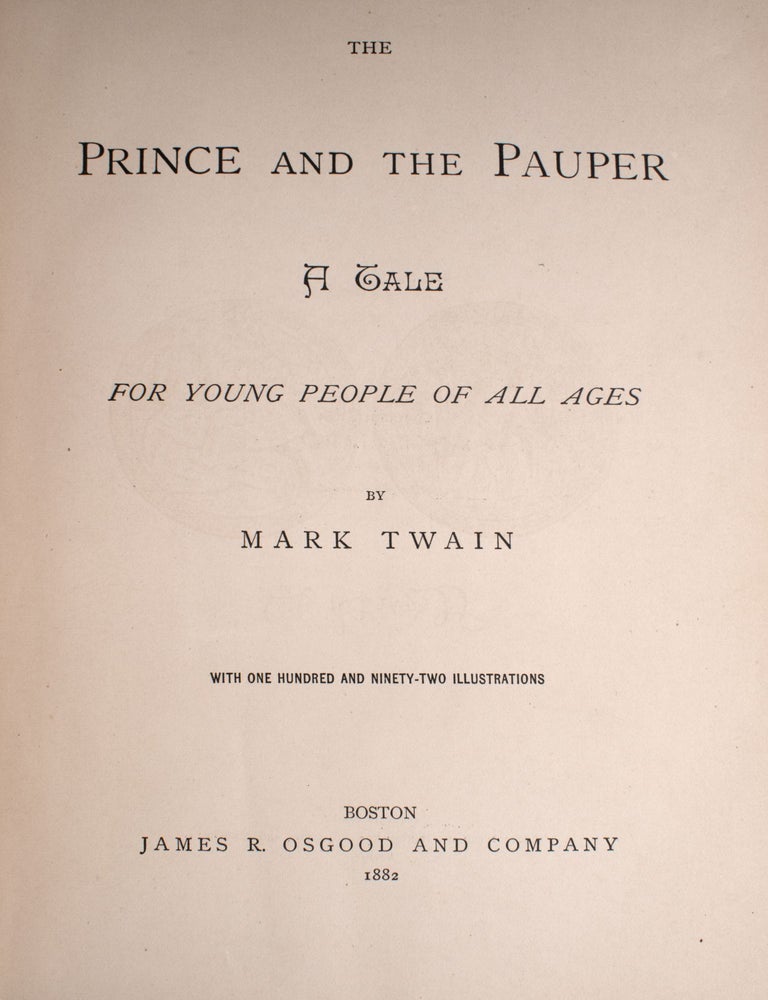 The Prince and the Pauper. A Tale for Young People of All Ages by Mark Twain