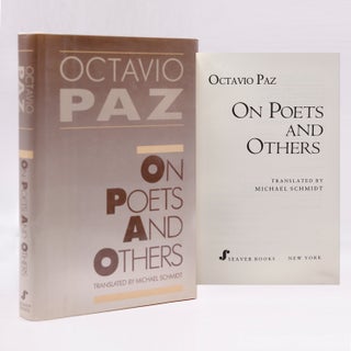 Item #338608 On Poets and Others. Octavio Paz, Michael Schmidt, trans