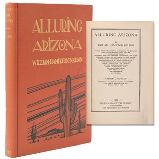 Item #338611 Alluring Arizona. William Hamilton Nelson