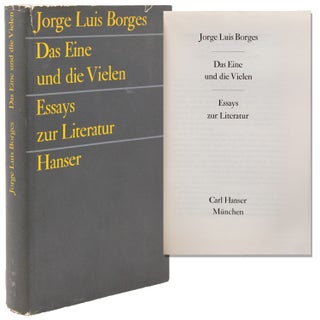 Item #338703 Das Eine und die Vielen. Essays zur Literatur [Translated by Karl August Horst]....