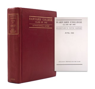 Item #338729 Harvard College Class of 1907. Secretary's Fifth Report, 1922. Harvard, ed., intro,...