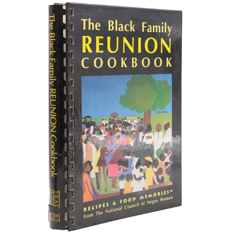 The Black Family ReunionCookbook