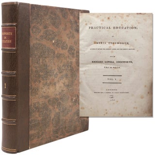 Item #339135 Practical Education. Maria Edgeworth, F. R. S. Richard Lovell Edgeworth, M R. I. A
