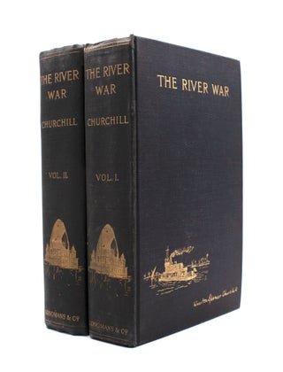 Item #339210 The River War. An Historical Account of the Reconquest of the Soudan. Edited by Col....