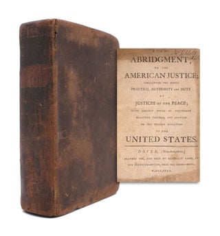 Item #339221 Burn's abridgement, or The American justice; containing the whole practice,...