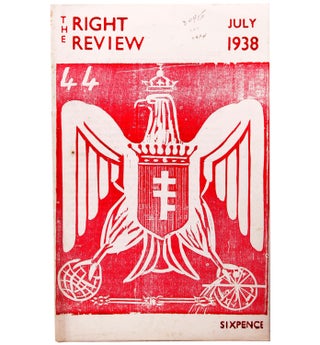 Item #339274 THE RIGHT REVIEW. Number 6. July 1938. [Periodical]. Edited by Count Potocki of...