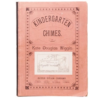 Item #339281 Kindergarten Chimes, A Collection of Songs and Games Composed and Arranged for...
