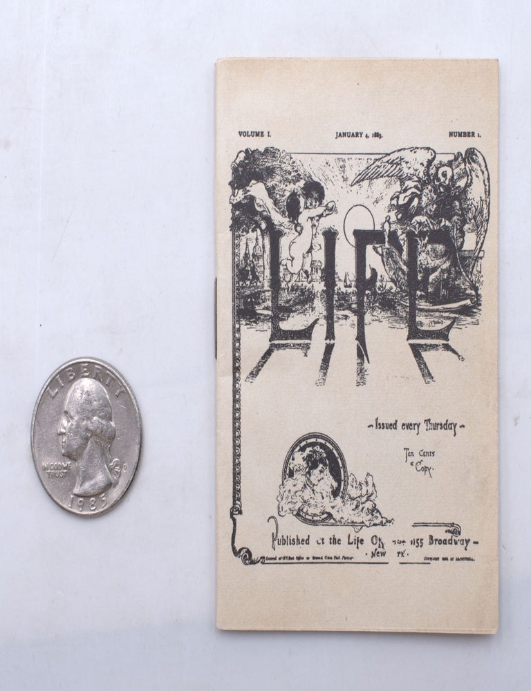 Item #339316 LIFE [January 4, 1883; vol. 1, no. 1]. John Ames Mitchell, ed.