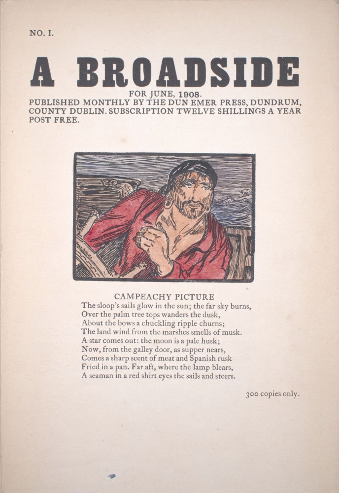 A Broadside. Published Monthly … [Cuala Press Broadsides. First Series]