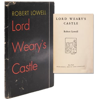 Item #339470 Lord Weary’s Castle. Robert Lowell